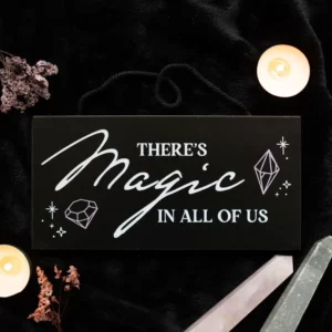 Wooden Hanging Sign "There's Magic in All of Us"